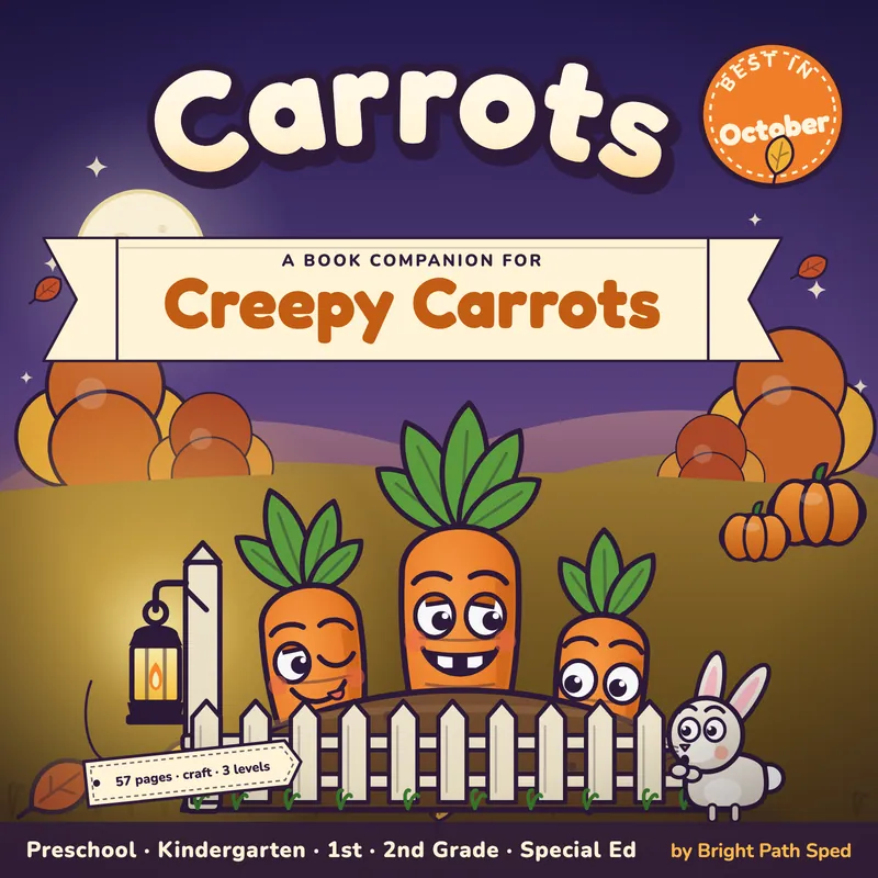 Creepy Carrots Book Companion October Preschool Kindergarten 1st 2nd Special Ed, image 1 of 4