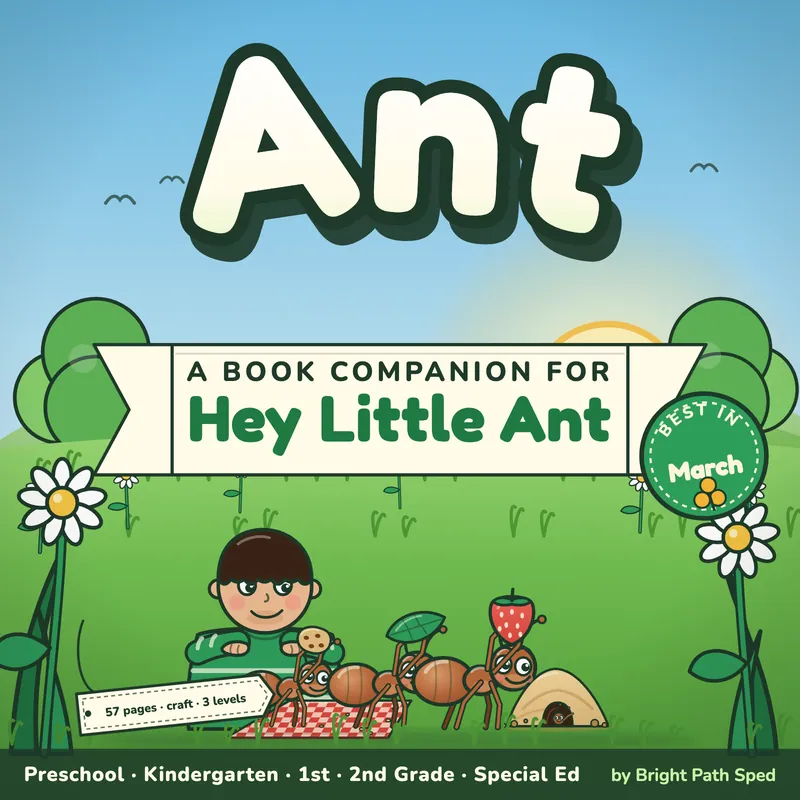 Hey Little Ant Book Companion March Preschool Kindergarten 1st 2nd Special Ed, image 1 of 4