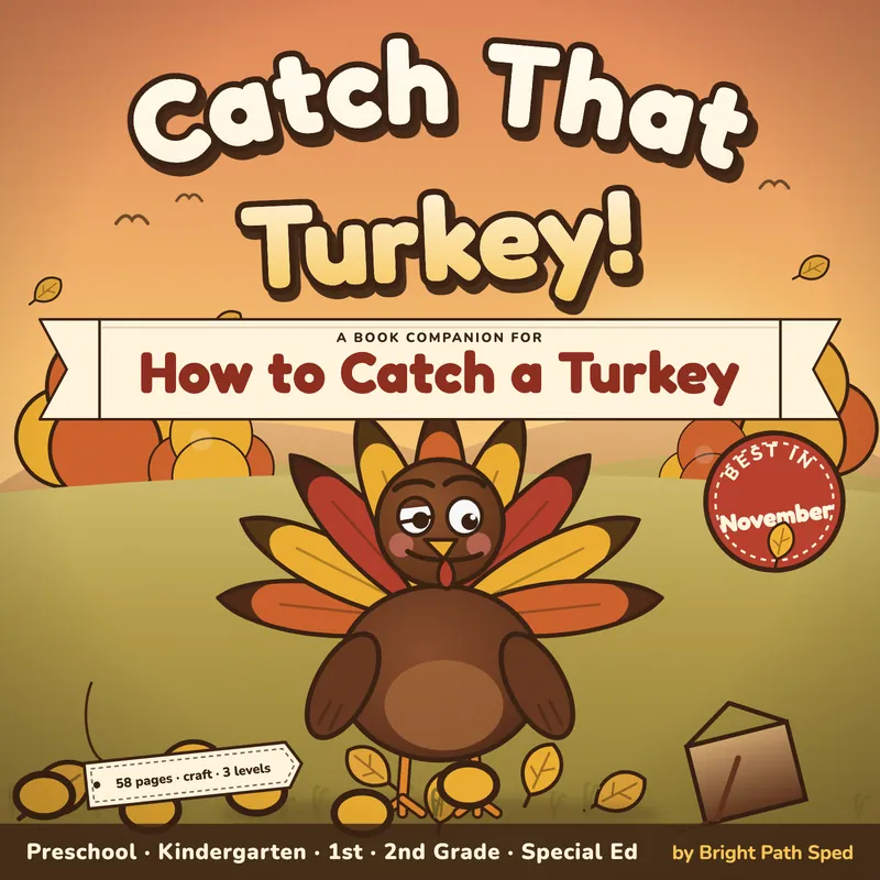 How to Catch a Turkey Book Companion November PreK-2nd Sped, image 1 of 4