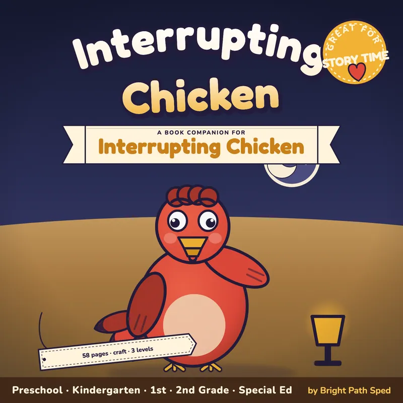 Interrupting Chicken Book Companion PreK-2nd Grade Special Ed, image 1 of 4