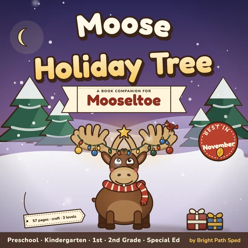 Mooseltoe Book Companion November Preschool Kindergarten 1st 2nd Special Ed, image 1 of 4