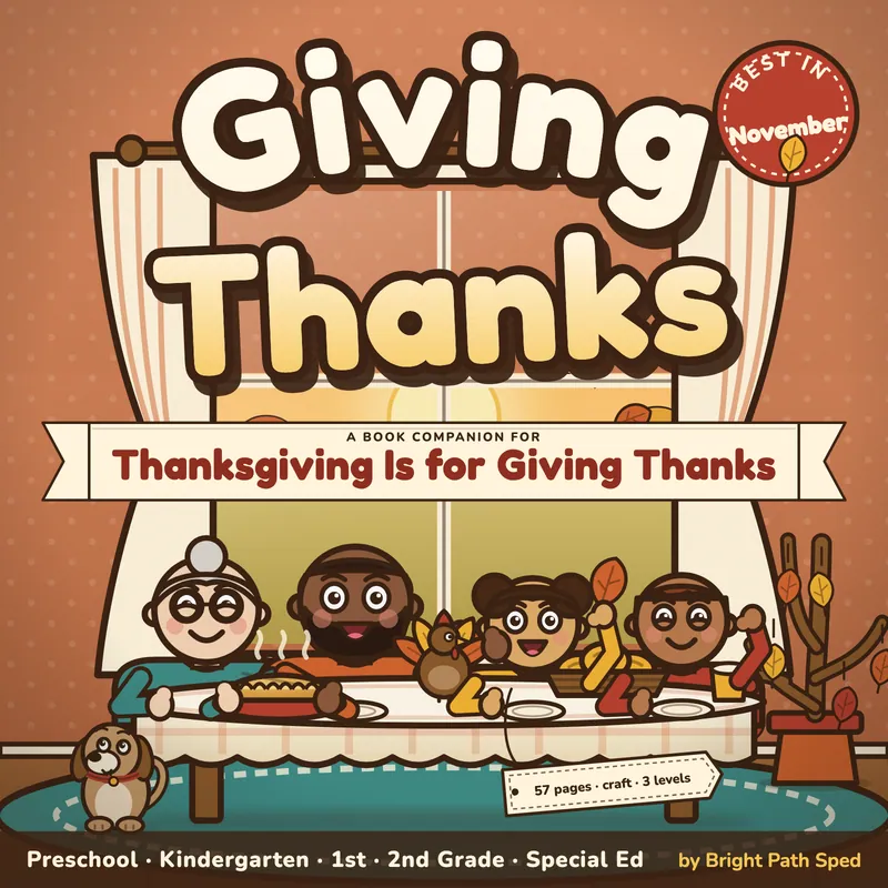 Thanksgiving Is for Giving Thanks Book Companion PreK K 1st 2nd Special Ed, image 1 of 4
